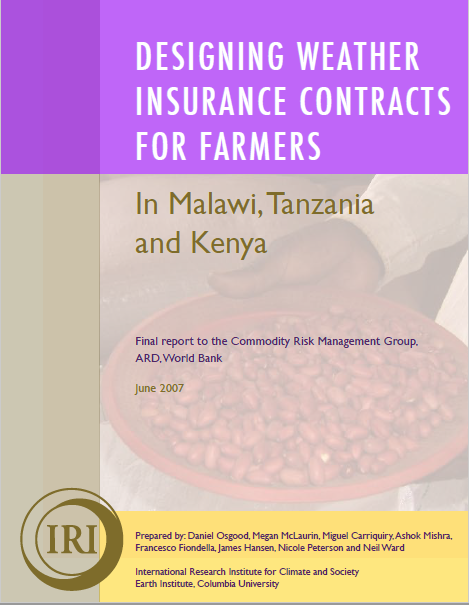 Designing Weather Insurance Contracts for Farmers in Malawi , Tanzania and Kenya